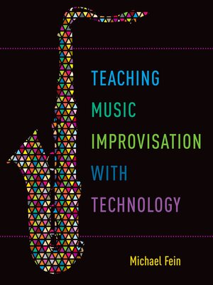 cover image of Teaching Music Improvisation with Technology